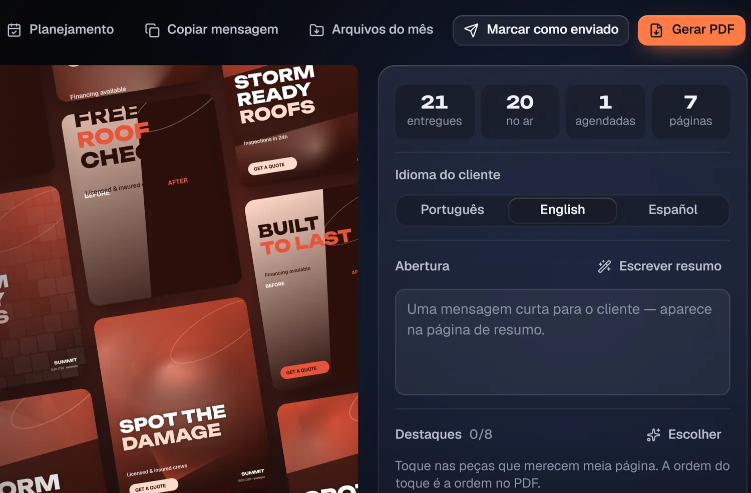 O relatório do mês de um cliente de exemplo: os botões de envio, a capa com as peças, o idioma, a abertura e os destaques